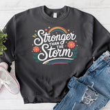 Stronger than the Storm Crewneck