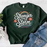 Stronger than the Storm Crewneck