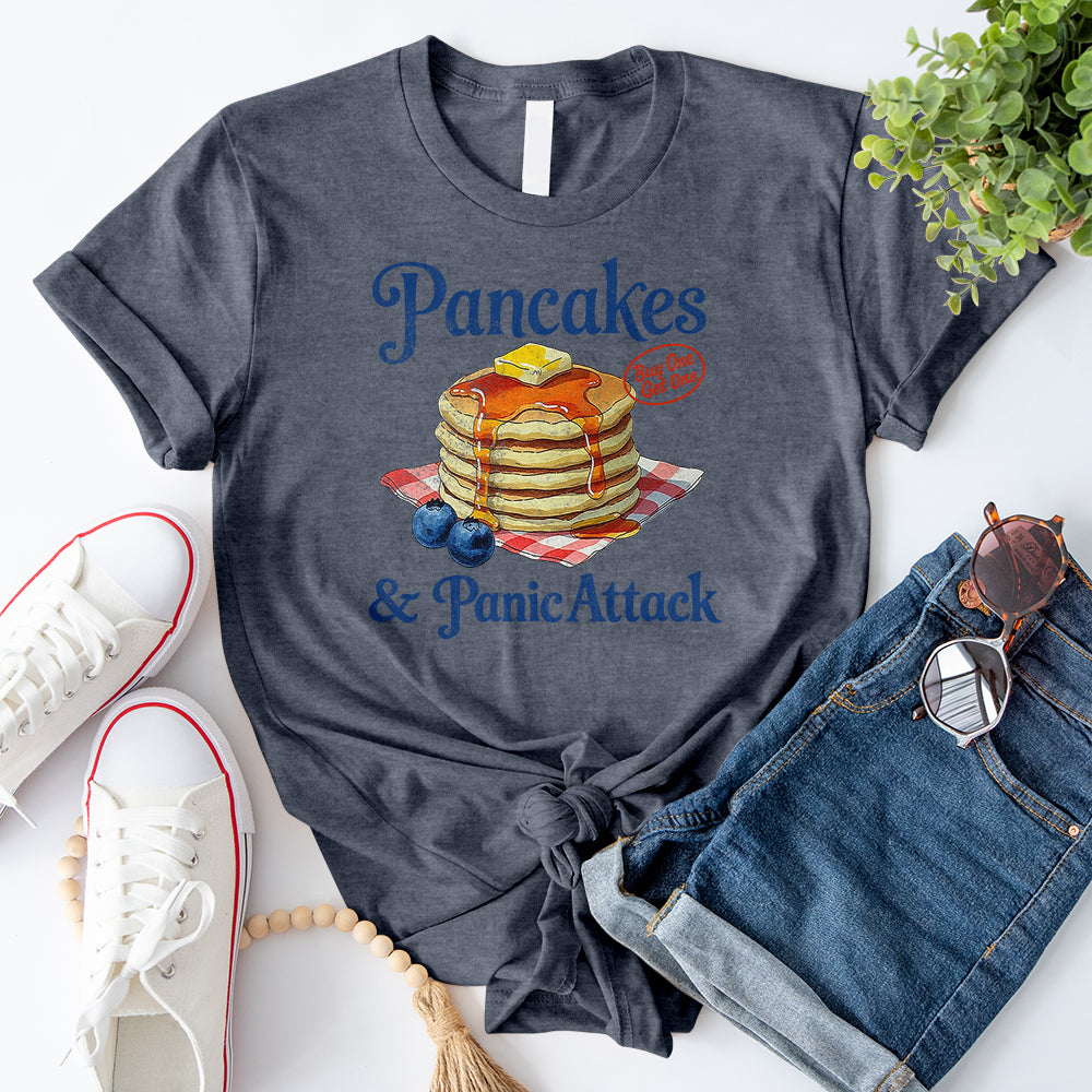 Pancakes & Panic Attack T-Shirt