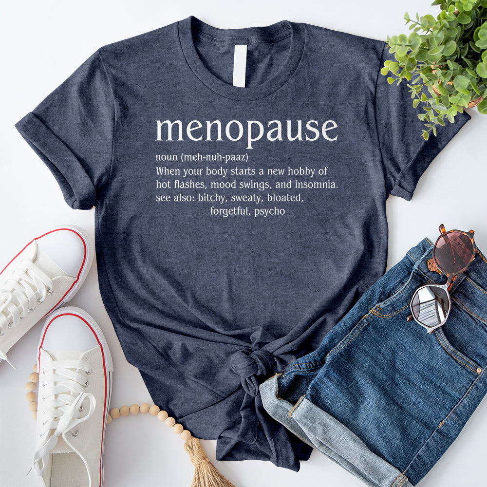 Menopause T-Shirt