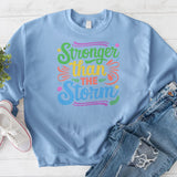 Stronger than the Storm 02 Crewneck