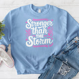 Stronger than the Storm 3 Crewneck