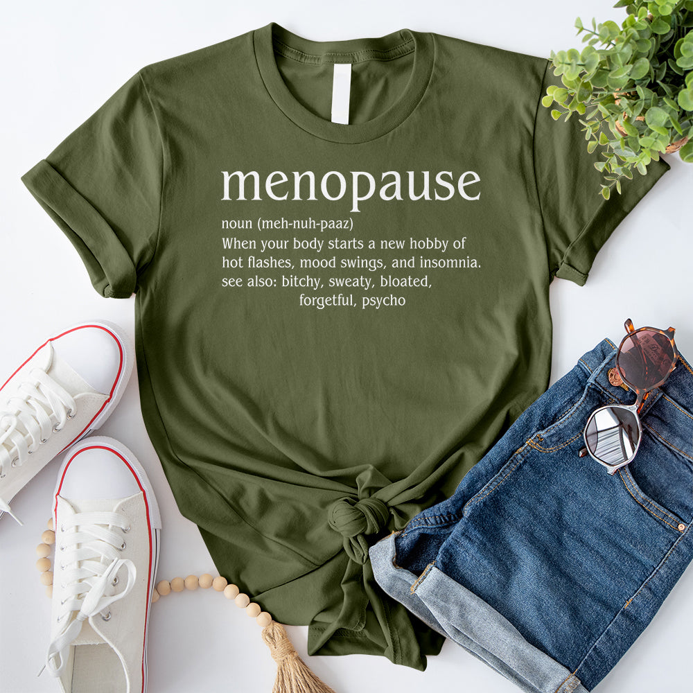 Menopause T-Shirt