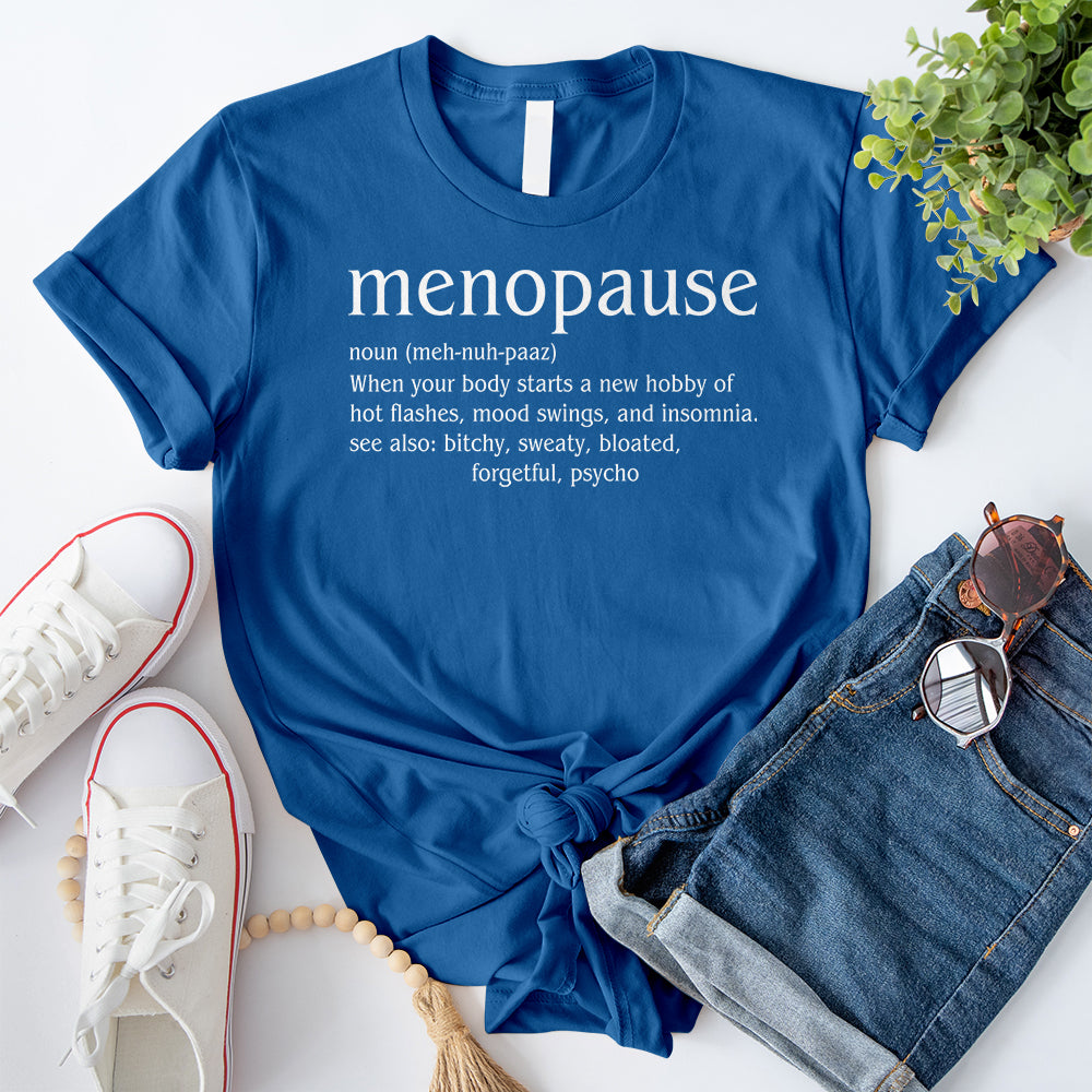 Menopause T-Shirt