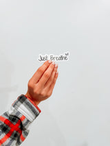 Just Breathe Sticker