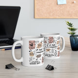 Daily Reminders 2 Ceramic Mug