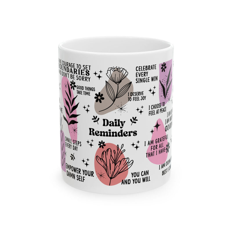 Daily Reminders Ceramic Mug