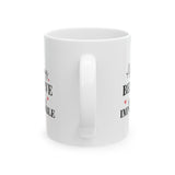 Always Believe In Impossible Ceramic Mug