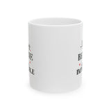 Always Believe In Impossible Ceramic Mug