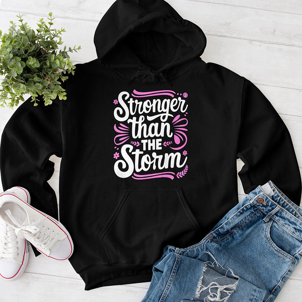 Stronger than the Storm 03 Hoodie