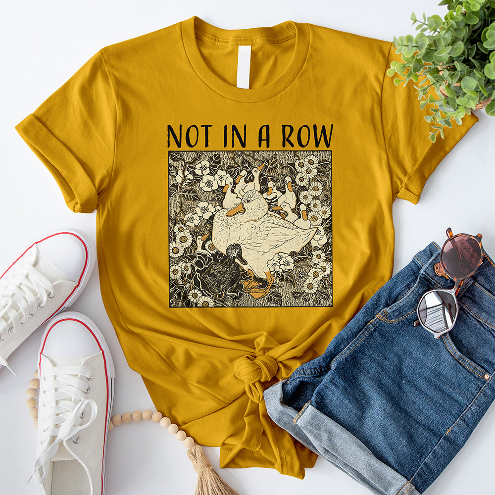Ducks Not in A Row T-Shirt