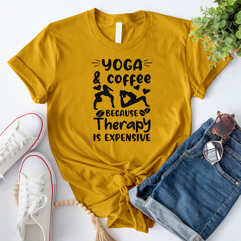 Yoga Coffee Because Therapy is Expensive T-Shirt