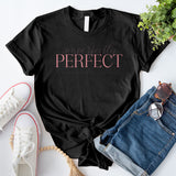 Imperfectly Perfect T-Shirt