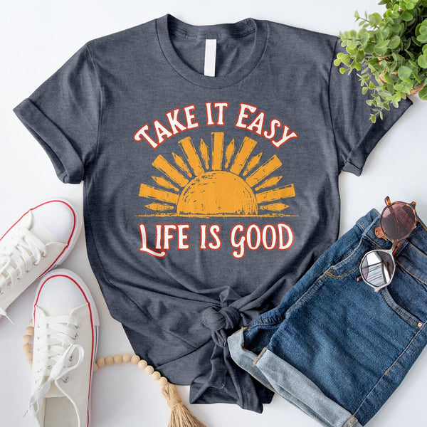 Take It Easy T-Shirt