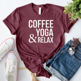 Coffee Yoga & Relax T-Shirt