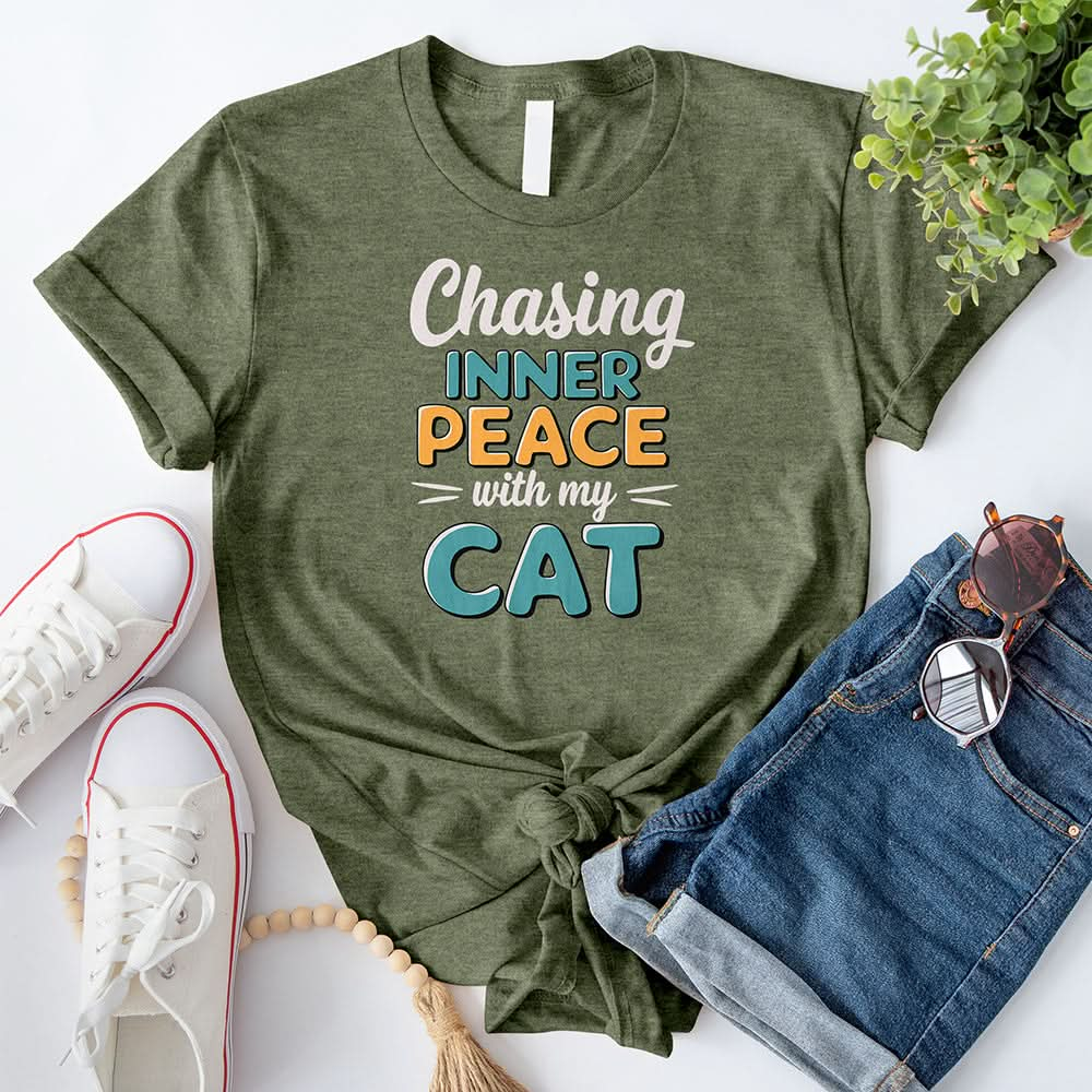 Chasing Inner Peace With My Cat T-Shirt