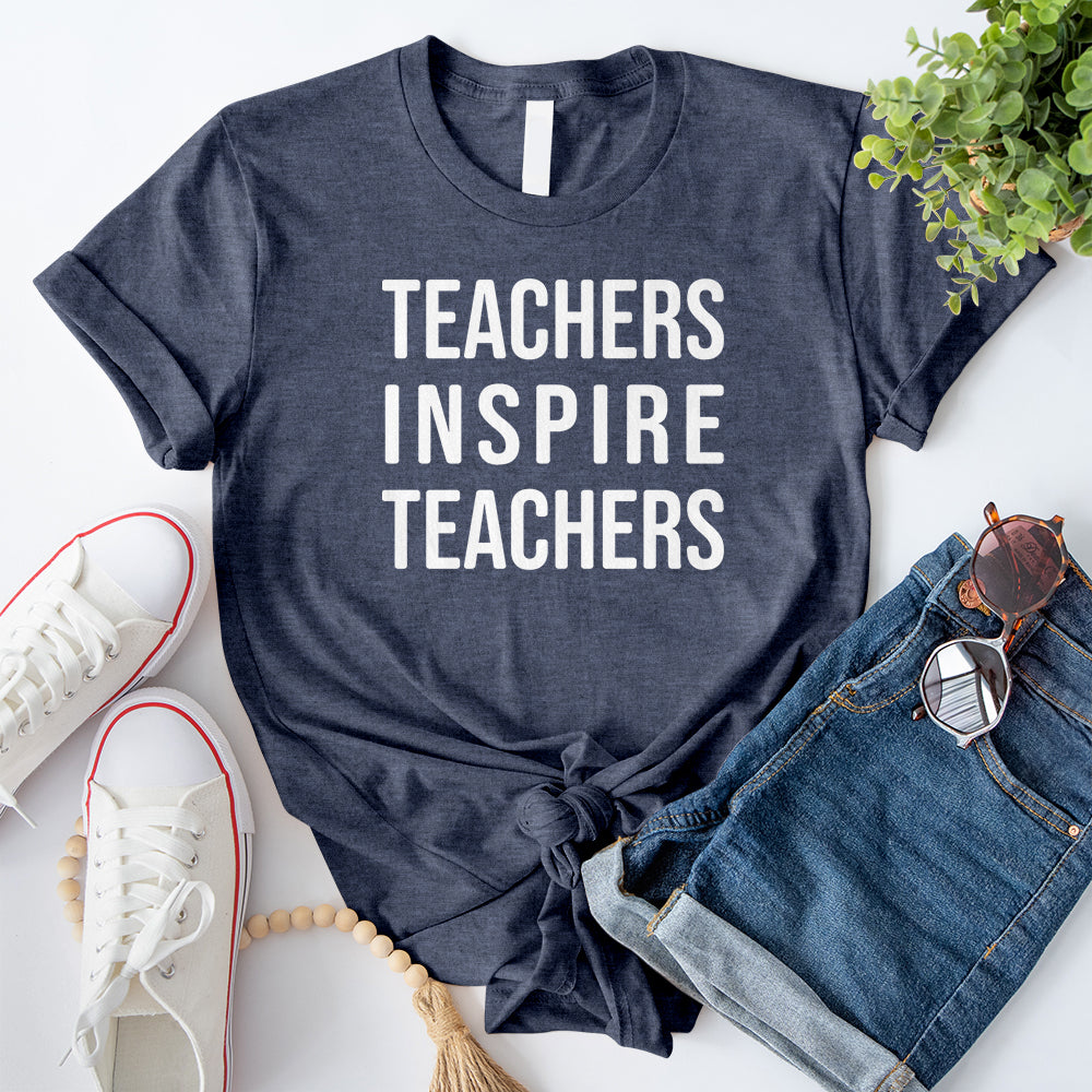 Teachers Inspire Teachers T-Shirt