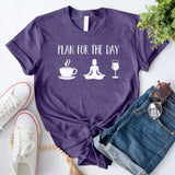 Plan For The Day T-Shirt