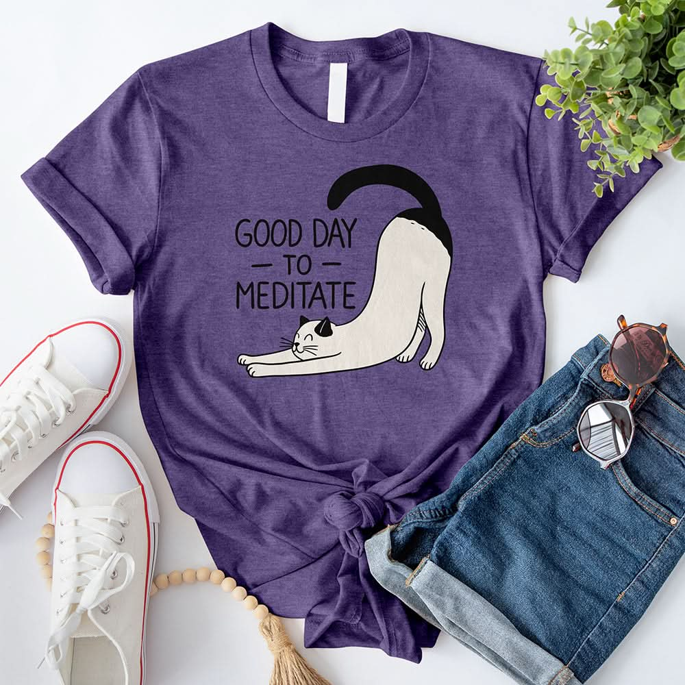 Good Day to Meditate T-Shirt