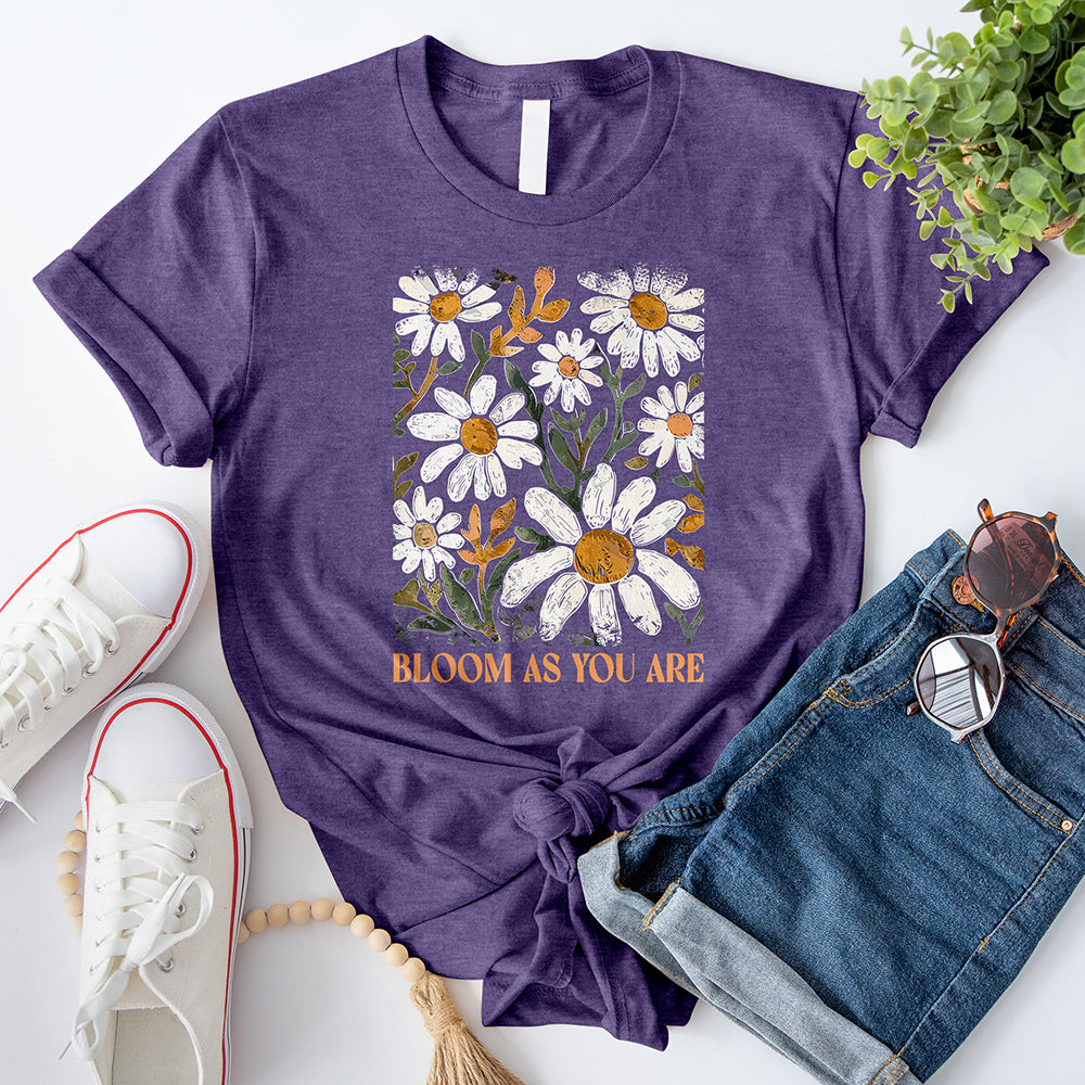 Bloom As You Are T-Shirt