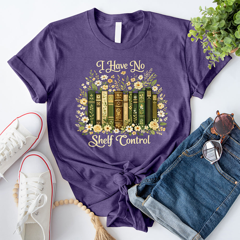 I Have No Shelf Control T-Shirt