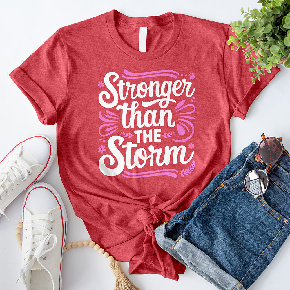 Stronger than the Storm 03 T-Shirt