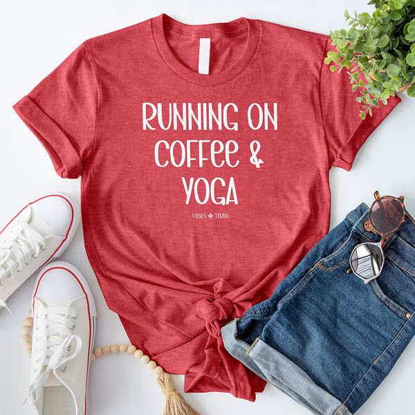 Running On Coffee And Yoga T-Shirt