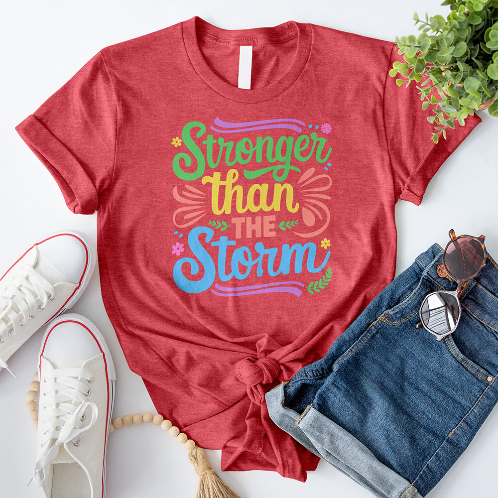 Stronger than the Storm 02 T-Shirt