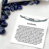 Just Breathe Healing Bracelet