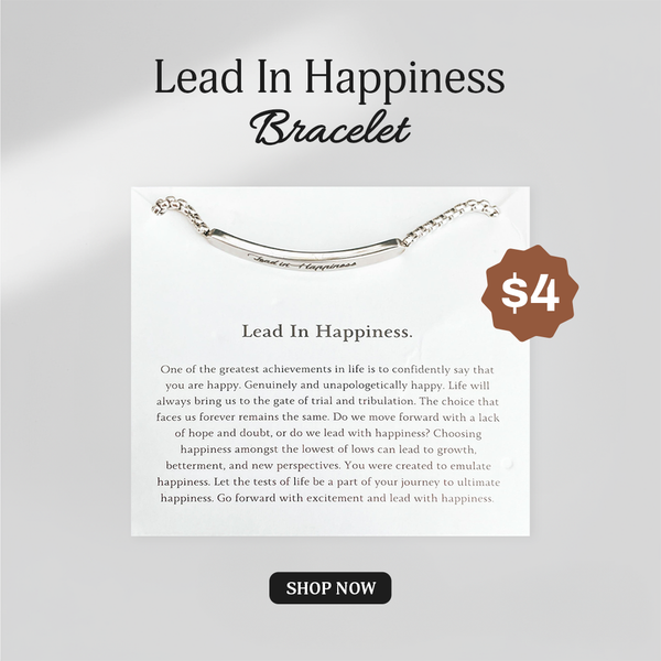 "Lead In Happiness" Bracelet
