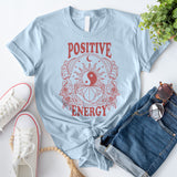 Positive Energy T-Shirt