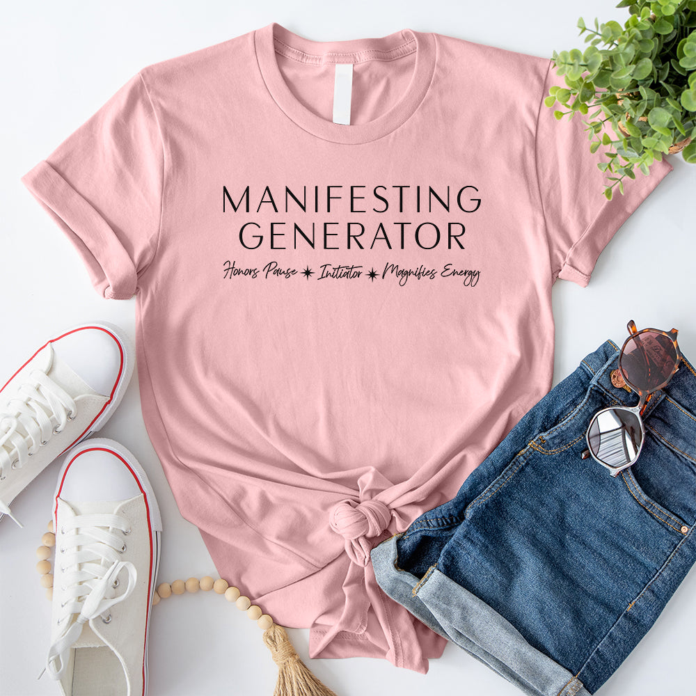 Manifesting Generator T-Shirt