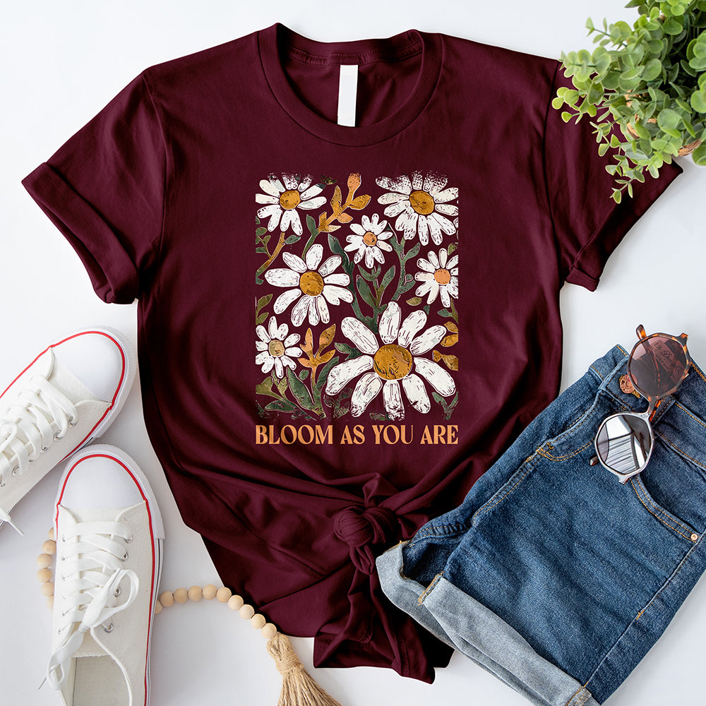 Bloom As You Are T-Shirt