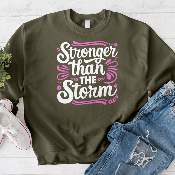 Stronger than the Storm 3 Crewneck