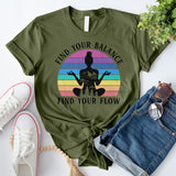 Find your balance find your flow T-Shirt