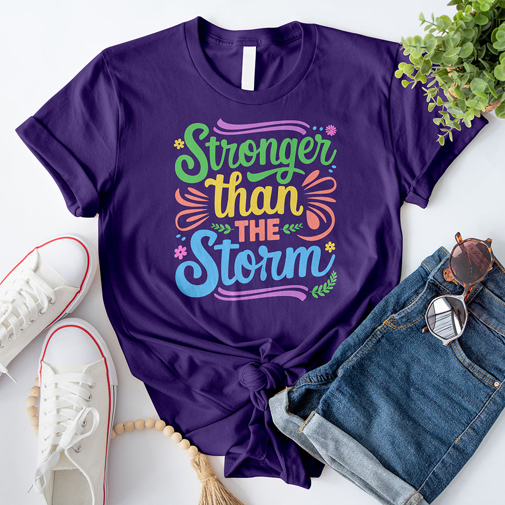 Stronger than the Storm 02 T-Shirt