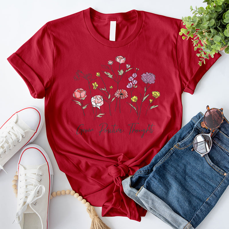 Grow Positive Thoughts T-Shirt