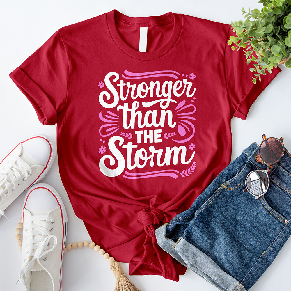 Stronger than the Storm 03 T-Shirt