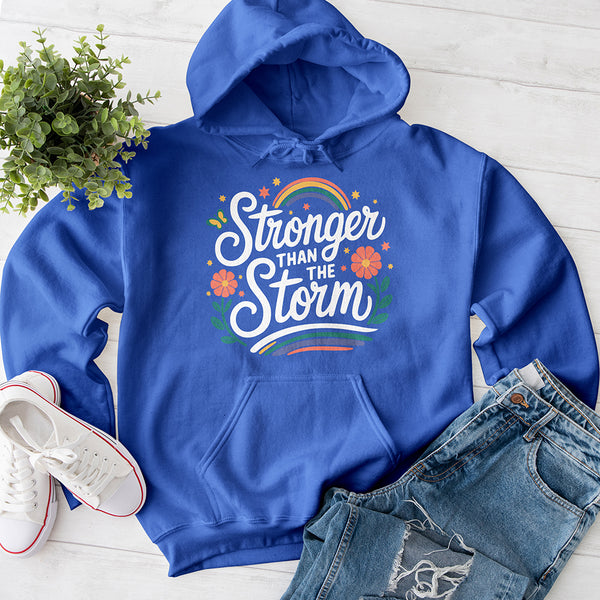 Stronger than the Storm Hoodie