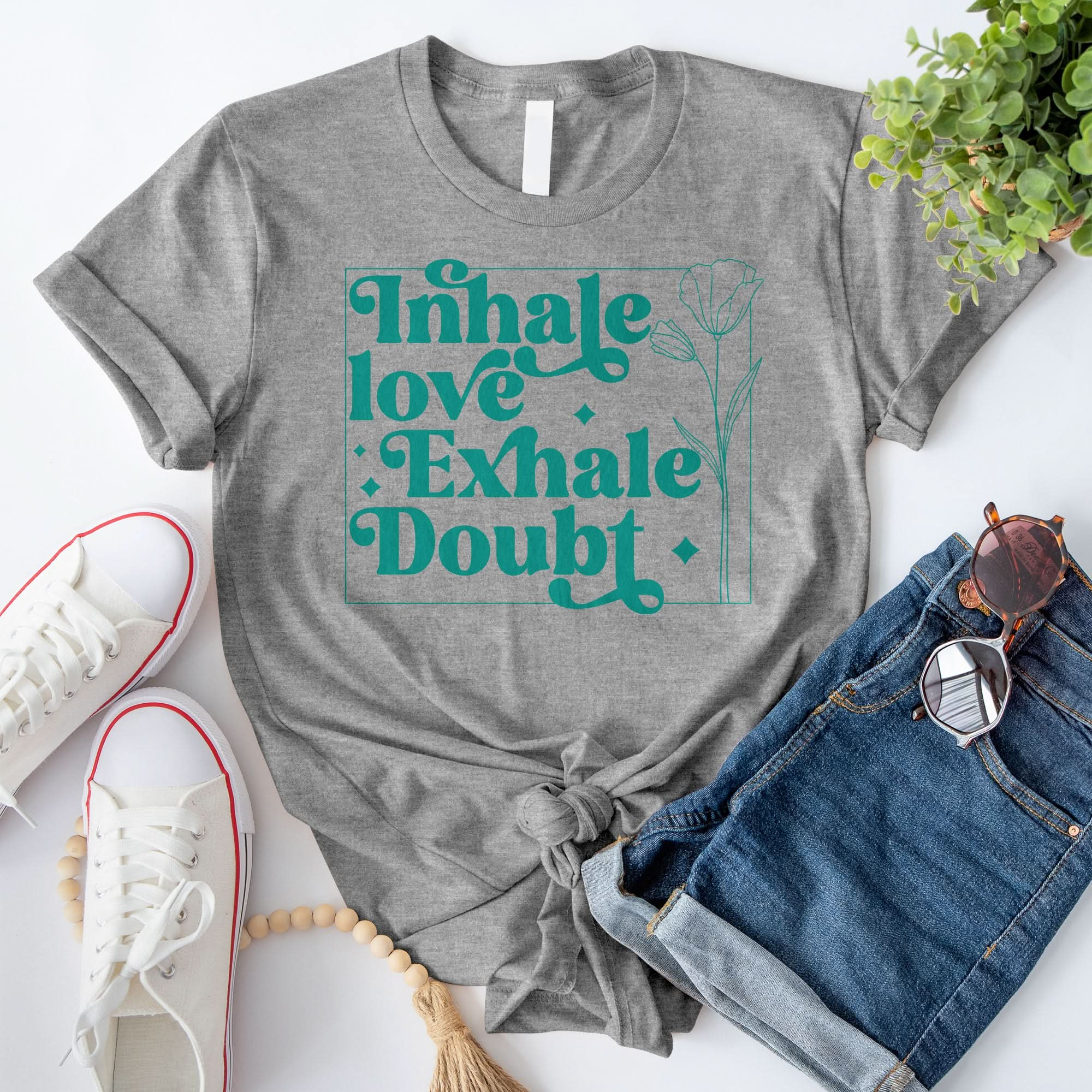 Inhale Love Exhale Doubt T-Shirt