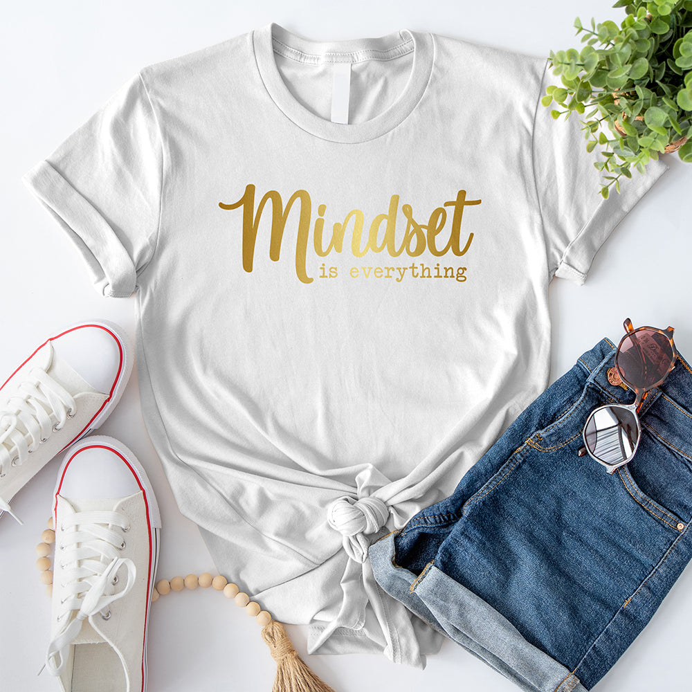 Mindset is Everything T-Shirt