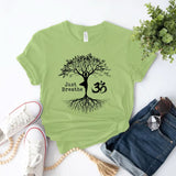 Just Breathe, Tree Of Life Inspirational Tee