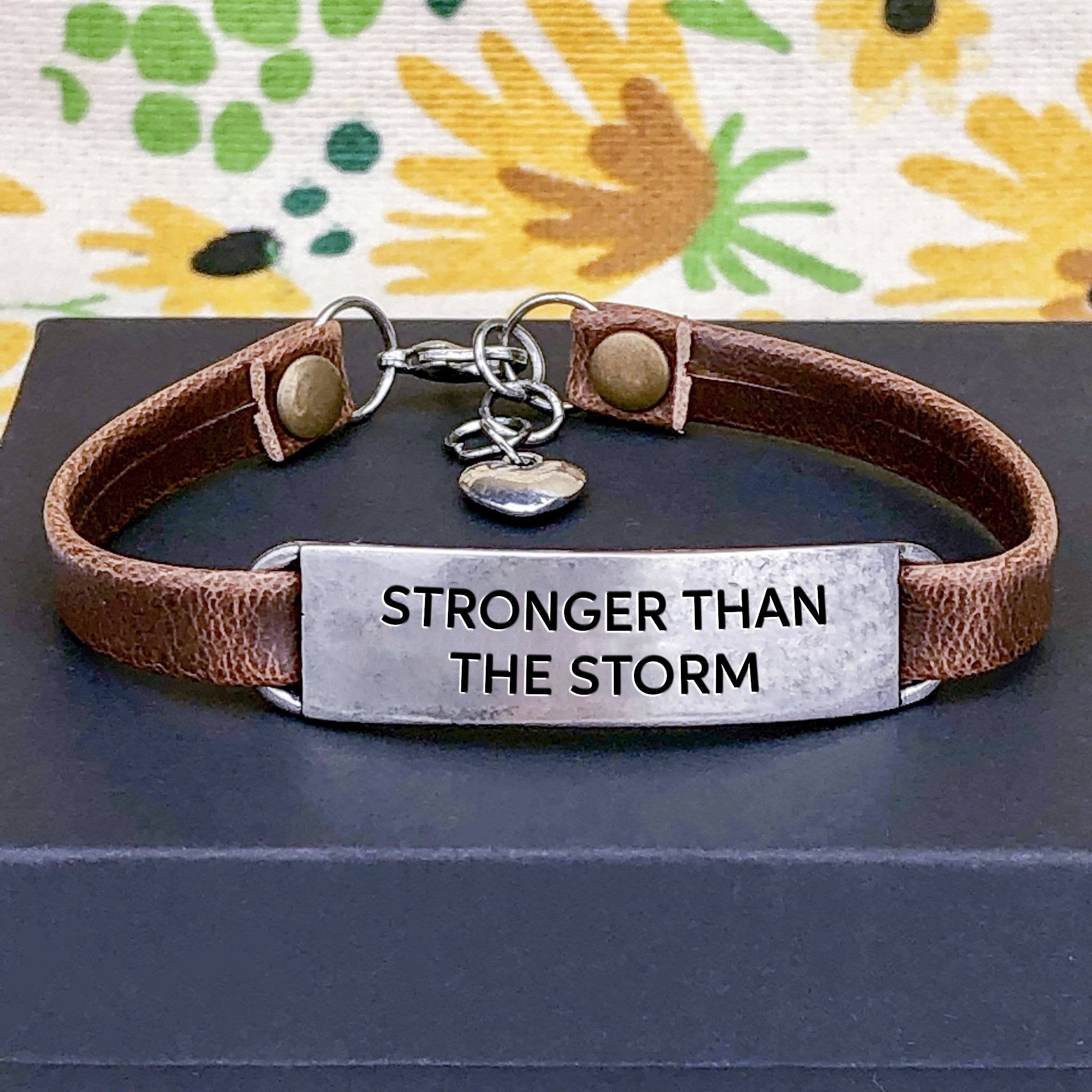 Stronger Than The Storm - Inspirational Leather Bracelet