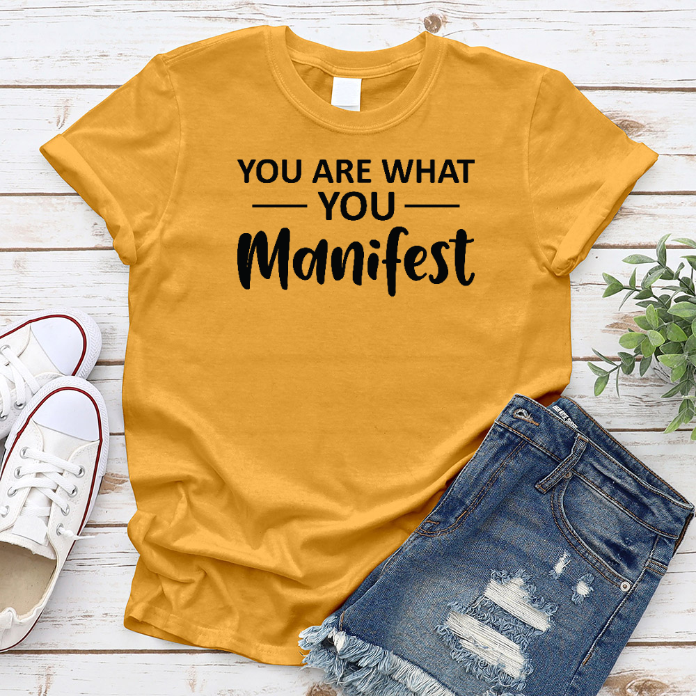 You Are What You Manifest