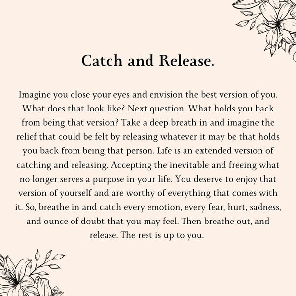 "Catch & Release" Bracelet