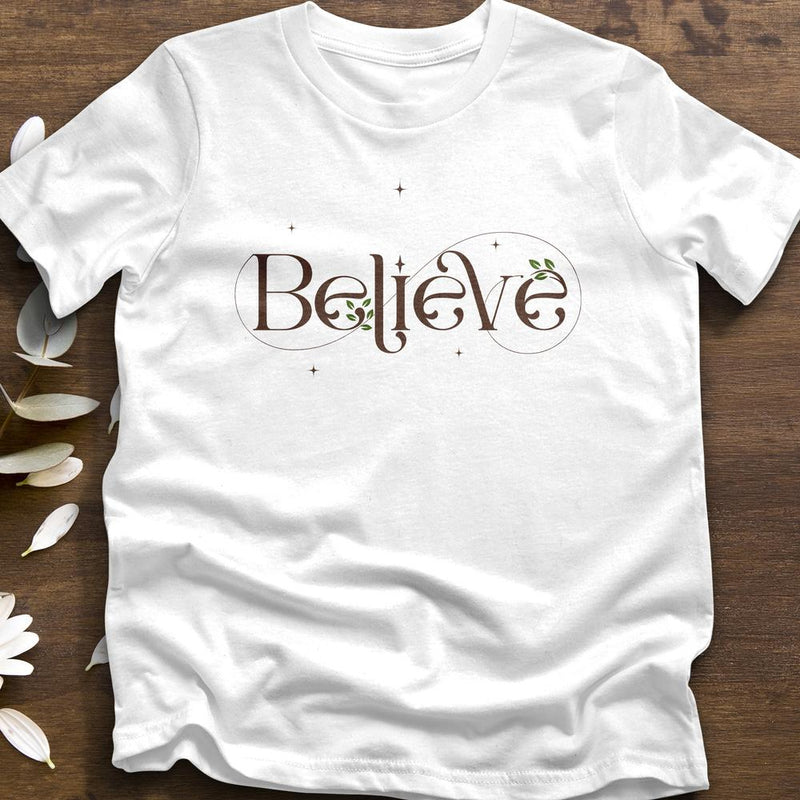 "Believe" T-Shirt